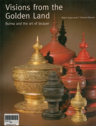 Burma and the Art of Lacquer