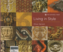 Living in Style : A Guide to Historic Decoration and Ornament